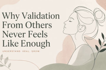 Woman reflecting on self-worth and seeking validation from others
